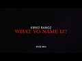 Miniature de la vidéo de la chanson What Yo Name Iz? (Remix)