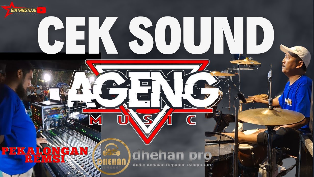 CEK SOUND AGENG MUSIK FEAT DHEHAN PRO LIVE PEKALONGAN REMSI !!