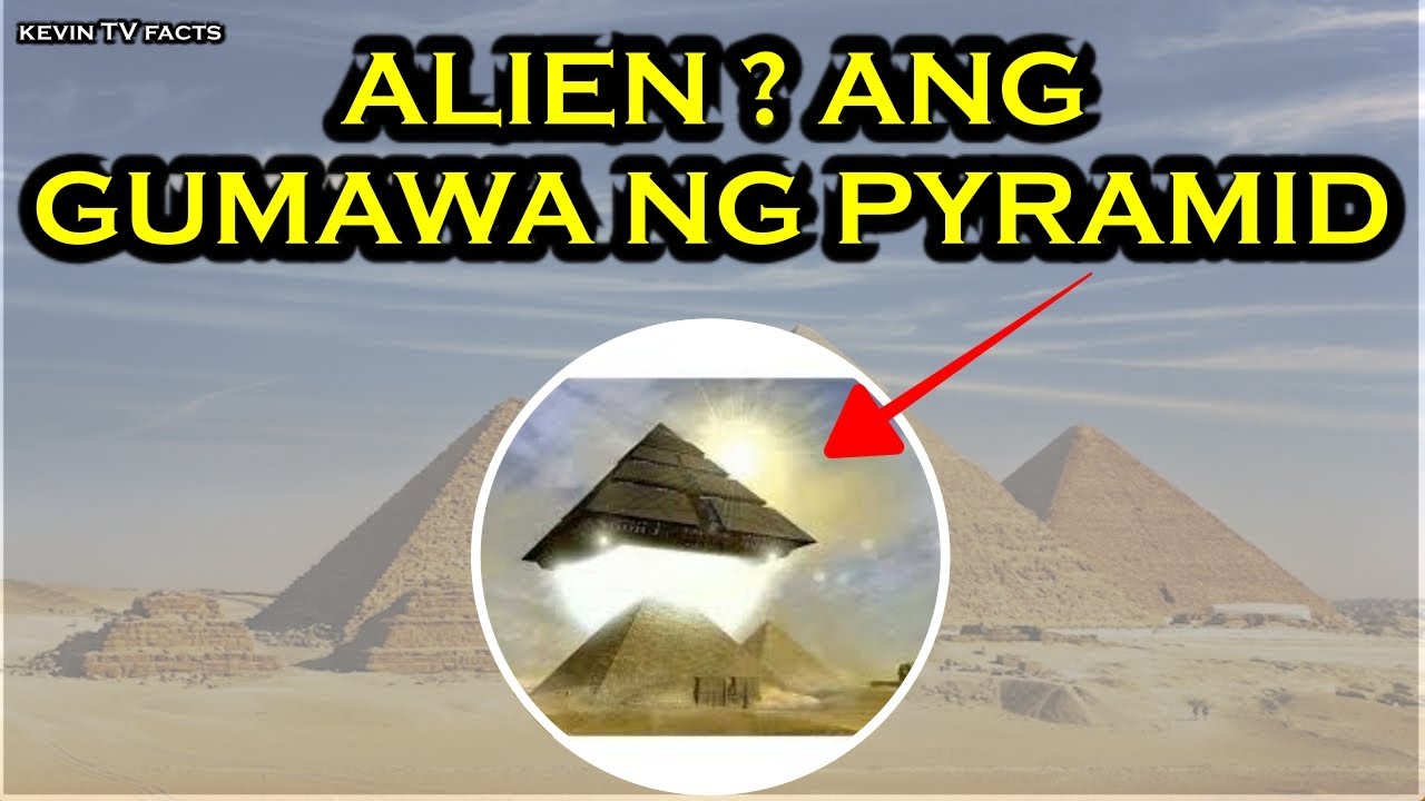Ang Misteryo ng PYRAMID OF EGYPT | Ang Totoong Kwento Ng Kasaysayan Ng Pyramid |The Mystery Revealed