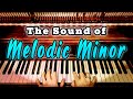 The sound of melodic minor 1st mode of the melodic minor scalemusic theory  songwriting
