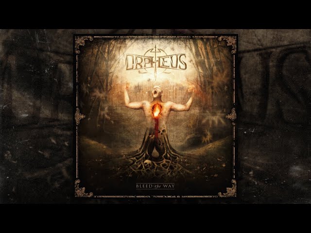 Orpheus Omega - Bleed The Way (FULL ALBUM/2011) - YouTube