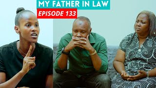 MY FATHER IN LAW EPISODE 133 : KEZA ASUZUGUYE MAMA SCOT 😭/ PAPA SCOT KUVUGA BYANZE IBIRI KUBA