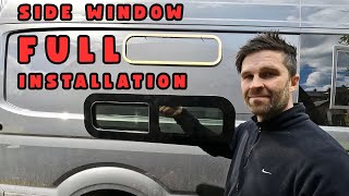 UNIVERSAL CAMPER VAN SIDE WINDOW INSTALLATION - VW Crafter Van Build - Van Life Conversion Fitting
