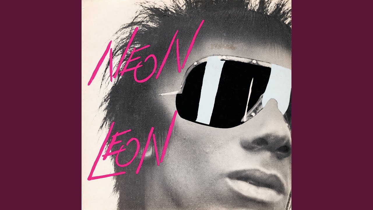 NEON LEON (ネオン・レオン) - 1979-84 Singles Collection (US 500枚