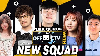 NEW OFFLINETV FLEX QUEUE 'SUPER SQUAD' JUST DROPPED