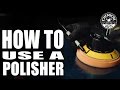 How To Use A Polisher - Car Detailing Basics - Chemical Guys - TORQX Dual Action Polisher