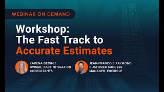 Workshop: The Fast Track to Accurate Estimates - Webinar