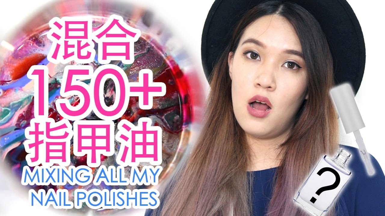  150 Mixing 150 Nail Polishes YoutubeRandom