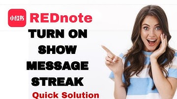 How To Turn On Show Message Streak On REDnote App For Iphone | Step By Step
