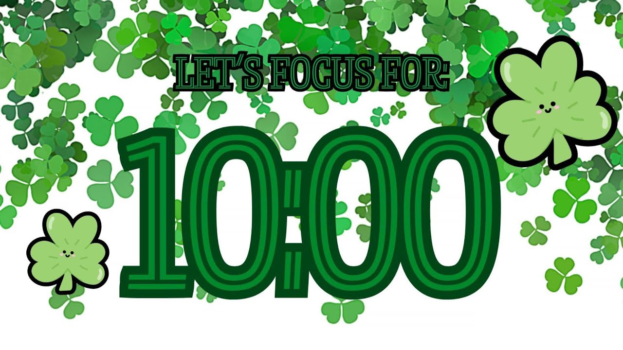 10-Minute St. Patrick’s Day Focus Timer 🍀