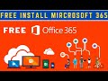 FREE INSTALL  MICROSOFT OFFICE 365 | HOW TO INSTALL MICROSOFT OFFICE 365