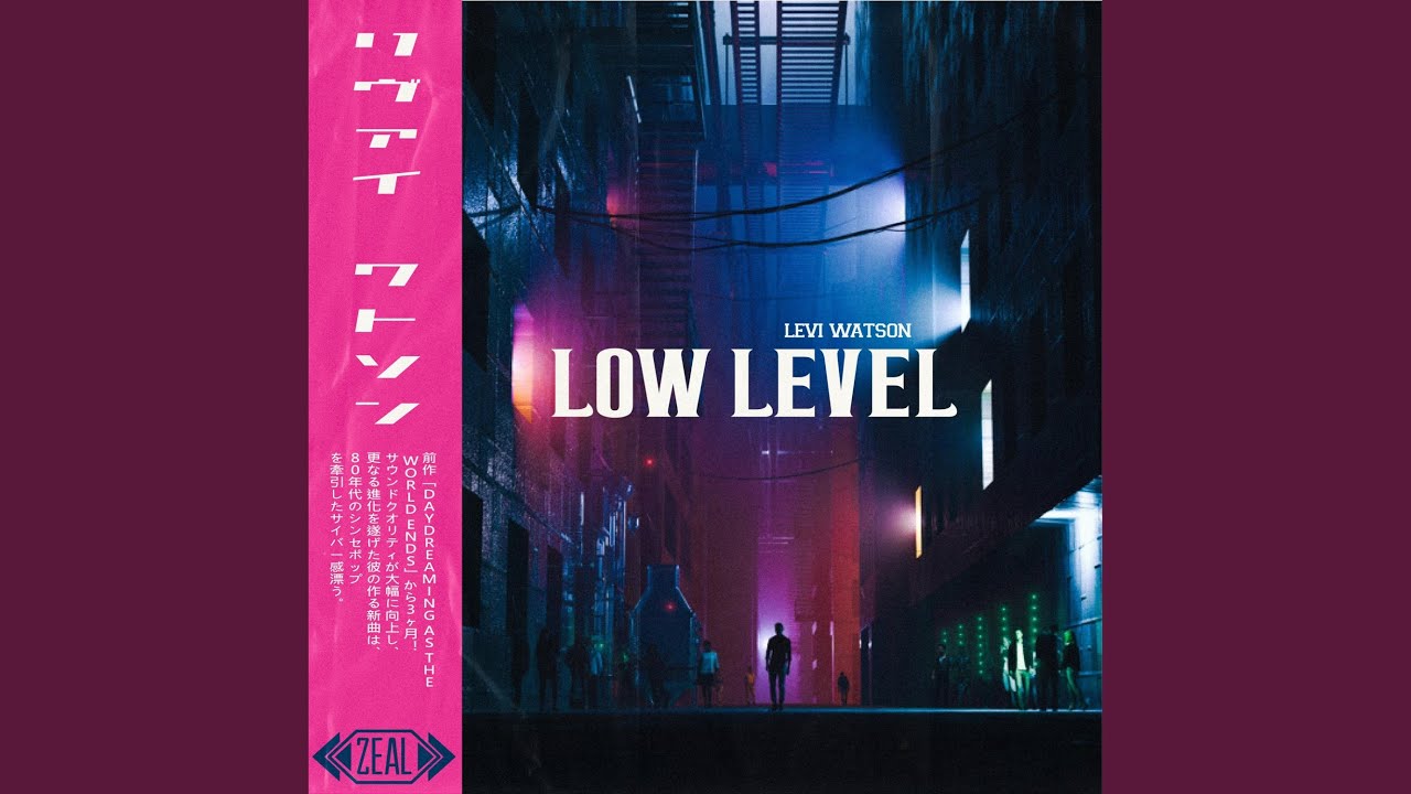 Watch Low Level on YouTube Watch Low Level on YouTube