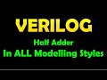 half adder in verilog all modeling styles
