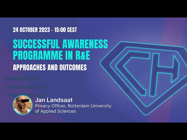 GÉANT CSM23 Webinar – Successful internal awareness programme in R&E | 24 October 2023