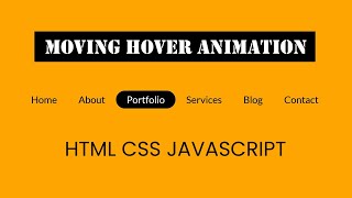 Navbar Animation with Moving Hover Effect