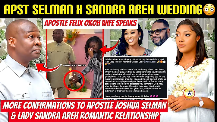 BREAKING‼️Apostle Joshua Selman x Sandra Areh Wedding Finally Confirmed❓By Apostle Felix Okoh’s Wife