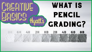 Creative Basics: What Is Pencil Grading?