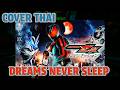 Kamen Rider ZEZTZ - Dreams Never Sleep (movie edit) แปลไทย 【SUNO AI COVER】BY【RawisakAR】