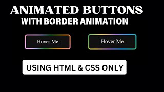 Amazing Button Border Animation on Hover | CSS Button Hover Animation | Border Effects Made Simple