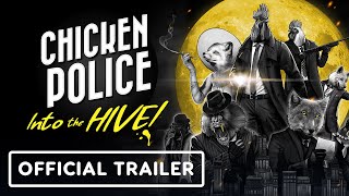 Chicken Police: Into the Hive - Official Launch Trailer