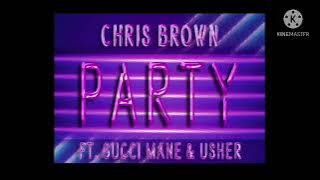 Chris Brown ft. Gucci Mane & Usher - Party One Hour Loop