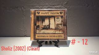 Nappy Roots - Sholiz [2002] (Clean)