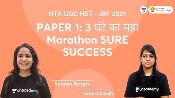 PAPER 1: 3 घंटे का महा Marathon  SURE SUCCESS | NTA UGC NET-JRF 2021 | Simran Nagra & Sonia Singh