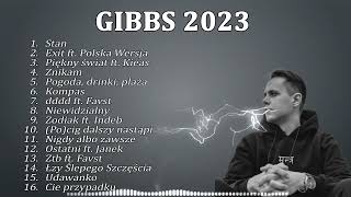 Gibbs składanka 2023 | Najpopularniejsze Polskie Piosenki 2023