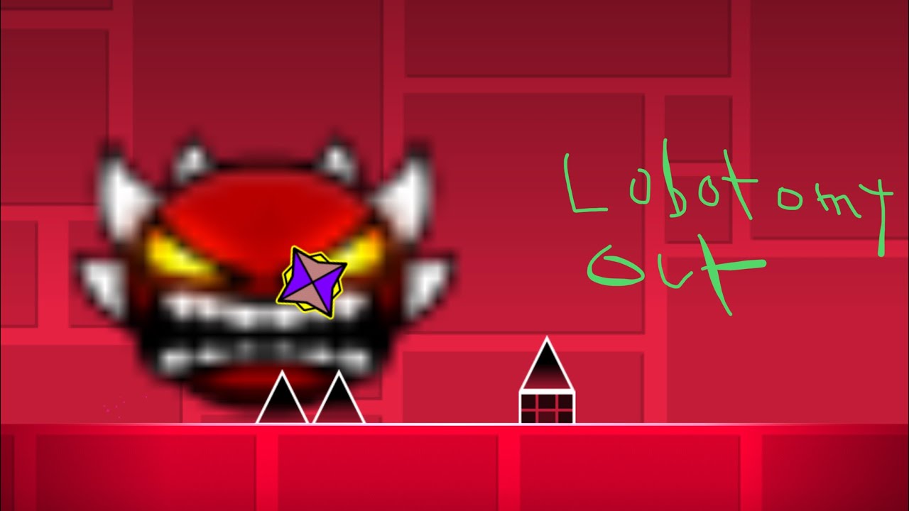 Lobotomy Out By Playofgaelgd me l Geometry Dash [2.2] - YouTube