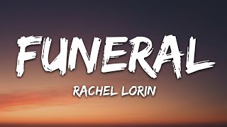 Rachel Lorin - Funeral (Lyrics) [7clouds Release] chords