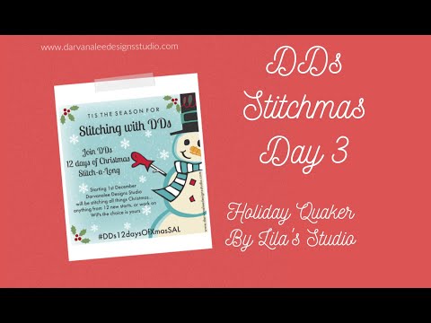 DDs Stitchmas Day #3 - Holiday Quaker Stitch With Me | #DDs12DaysOfXmasSal 2020