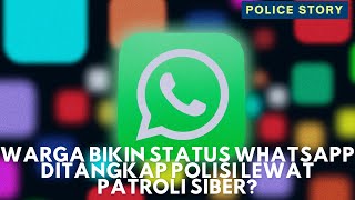 LBH Reveals Residents Posting WhatsApp Statuses Arrested by Police During Cyber Patrol