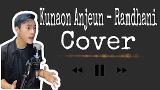 Kunaon Anjeun - Maliq Ibrahim [ Cover Ramdhani ] Koplo Bajidor