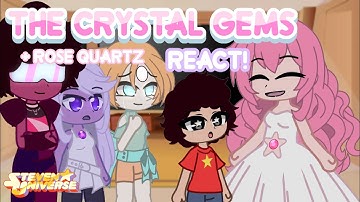 SU⭐ | Past Crystal Gems 💎 + Rose Quartz 🌹 React!