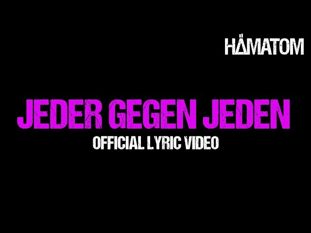 Hämatom - Jeder gegen jeden