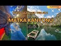 Matka Kanyonu ~ Nasıl Gidilir?  ✈ Kuzey Makedonya - Üsküp ~ 5