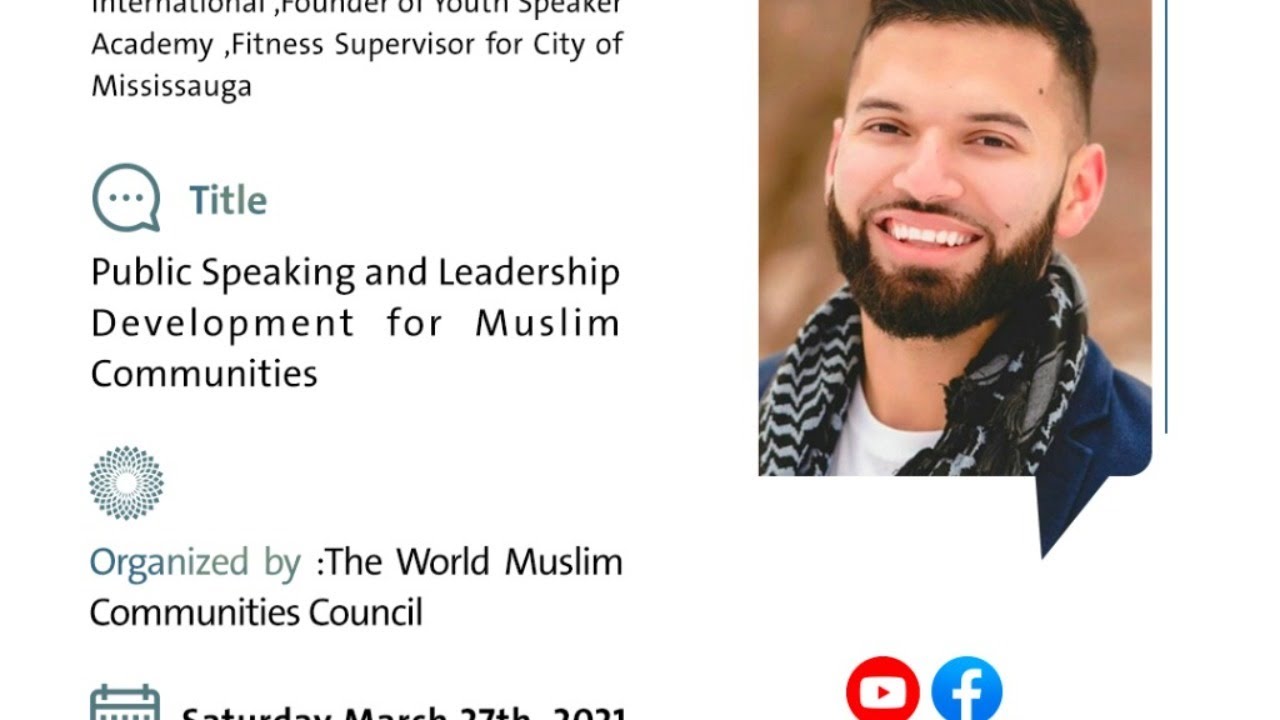 Live | Virtual lecture entitled "Public speaking and leadership development for Muslim Communities"