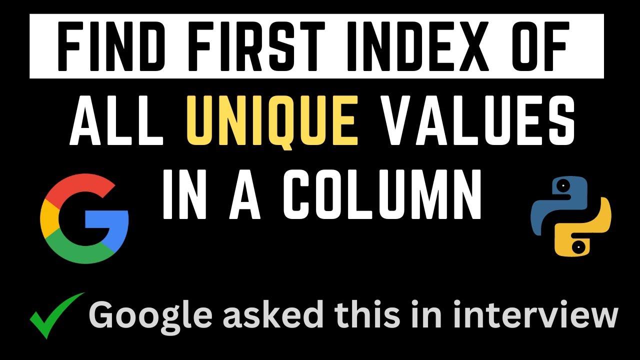 How To Find 1st Occurrence Of Every Value In A Column Google Asked How To Find 1st Occurrence Of Every Value In A Column Google Asked