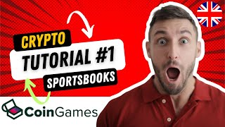 How to start using Coingames Crypto Sportsbook & Casino - Tutorial # 1