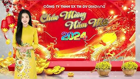 Video Chúc Tết Giáp Thìn 2024 Công Ty Tổ Chức Sự Kiện Asia Vina, Tổ Chức Sự Kiện Tại Bà Rịa Vũng Tàu