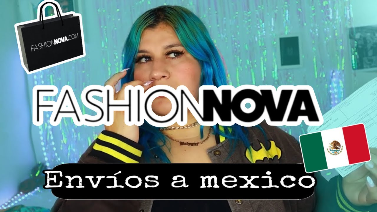 Fashion Nova Hace Envíos A México