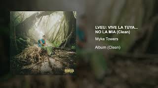 Myke Towers - La Capi (Radio Edit)
