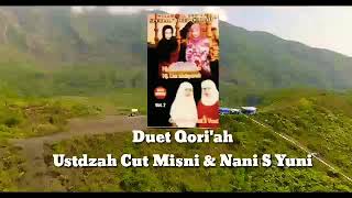 Subbhanalloh Ustdzh Cut Misni & Nani S yuni Duet Tilawah