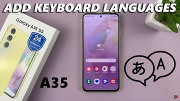 How To Add Keyboard Languages On Samsung Galaxy A35 5G