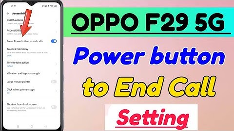OPPO f29 5g me power button to end call Setting kaise kare | oppo f29 5g power button to end call