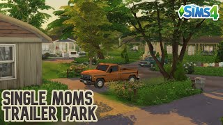 Single Moms Trailer Park | Stop Motion | Sims 4 | No CC