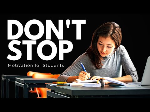 Видео: DON'T STOP! - Best Motivation for Students