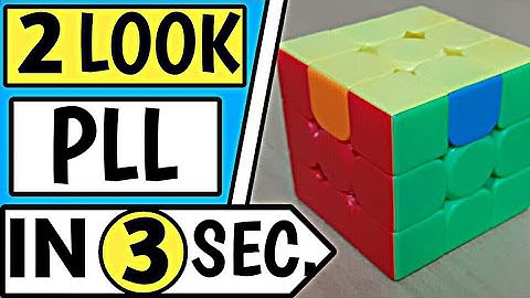 (CFOP) 2 LOOK PLL| Solve last layer of rubik