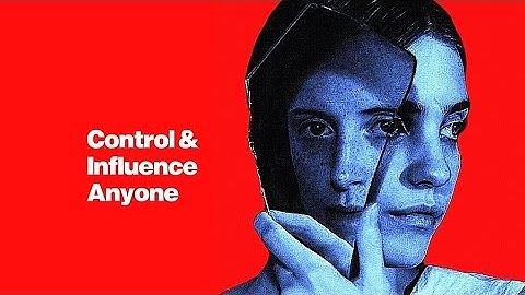 CONTROLE EN BEÏNVLOEDING VOOR IEDEREEN: 3 psychologische trucs om mensen te regeren