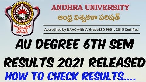 Andhra University Degree 6th Sem Results 2021 Released//AU Degree Results//AP Degree Exams Updates